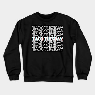 Taco Tuesday Graphic Crewneck Sweatshirt